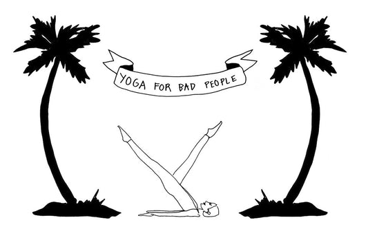 Yoga for Bad People, 2014