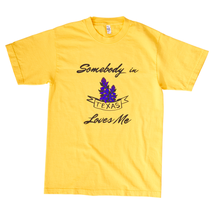 Somebody in Texas Loves Me Tee (Yellow)